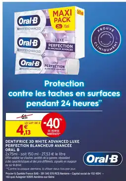 Intermarché ORAL B Dentifrice 3D White Advanced Luxe Perfection Blancheur Avancée offre