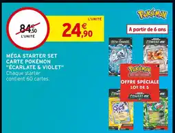 Intermarché POKÉMON Méga Starter Set Carte Pokémon ÉCARLATE & VIOLET offre