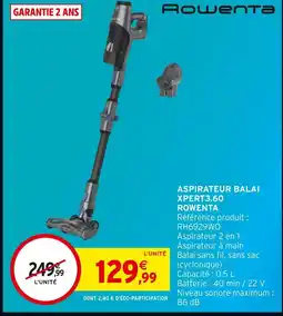 Intermarché ROWENTA Aspirateur balai xpert3.60 offre