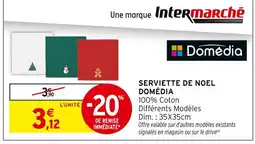 Intermarché DOMÉDIA Serviette de Noel offre