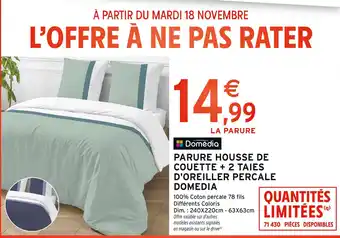 Intermarché DOMÉDIA Parure housse de couette + 2 taies d'oreiller percale offre