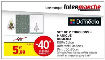 Intermarché Domédia Set de 2 torchons + manique offre