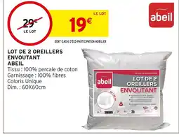 Intermarché ABEIL Lot de 2 oreillers envoutant offre