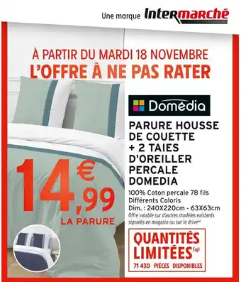 Intermarché DOMEDIA Parure housse de couette + 2 taies d'oreiller offre