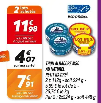 Netto PETIT NAVIRE THON ALBACORE MSC AU NATUREL offre