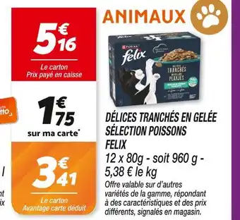 Netto FELIX Délices Tranchés en Gelée Sélection Poissons offre