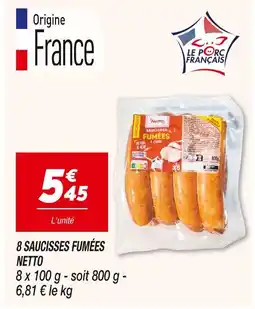 Netto NETTO Saucisses fumées offre