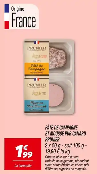 Netto PRUNIER Pâté de Campagne et Mousse Pur Canard offre
