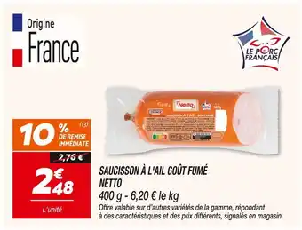 Netto NETTO Saucisson à l'ail goût fumé offre