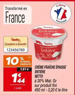 Netto NETTO Crème fraîche épaisse entière offre