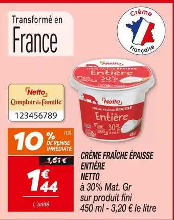 Netto NETTO Crème fraîche épaisse entière offre