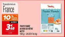 Netto NETTO Truite Fumée au Bois de Hêtre offre