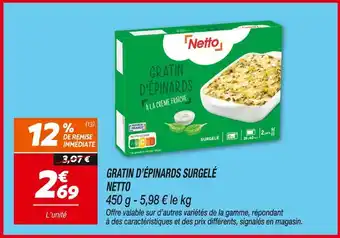 Netto NETTO Gratin d'Épinards Surgelé offre