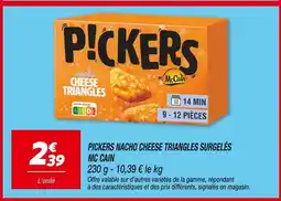 Netto MC CAIN Pickers Nacho Cheese Triangles Surgelés offre