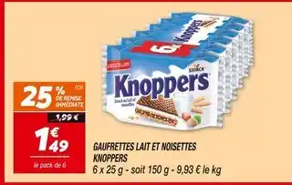Netto Knoppers Gaufrettes lait et noisettes offre