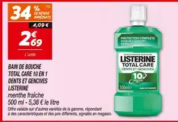 Netto LISTERINE Bain de bouche Total Care 10 en 1 dents et gencives offre