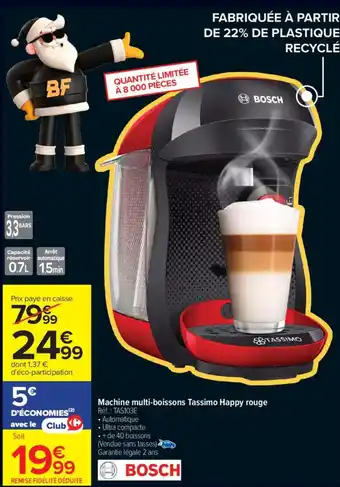 Carrefour BOSCH Machine multi-boissons Tassimo Happy rouge offre