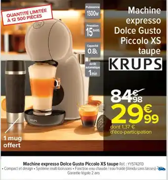 Carrefour KRUPS Machine expresso Dolce Gusto Piccolo XS taupe offre