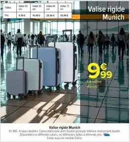 Carrefour Valise rigide Munich offre