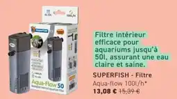 Tom&Co Superfish filtre offre