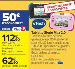 Carrefour Tablette Storio Max 2.0 offre