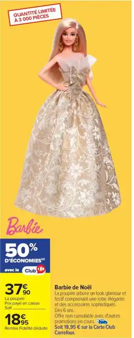 Carrefour Barbie de Noël offre