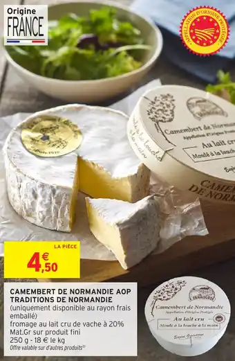 Intermarché Hyper Camembert de normandie aop traditions de normandie offre