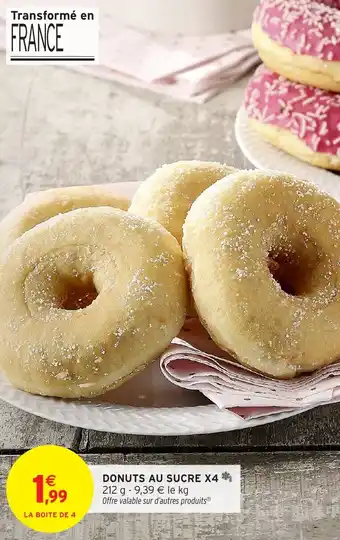 Intermarché Hyper Donuts au sucre x4 offre