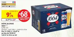 Intermarché Hyper Bière blonde 1664 offre