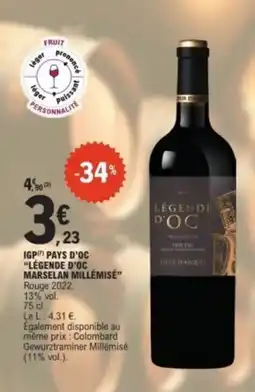E.Leclerc Igp pays d'oc "légende d'oc marselan millemise" offre