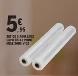 E.Leclerc Set de 2 rouleaux universels pour mise sous-vide offre