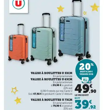 Super U Valise à roulettes u offre