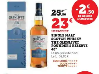 Super U THE GLENLIVET FOUNDER'S RESERVE Single malt scotch whisky offre