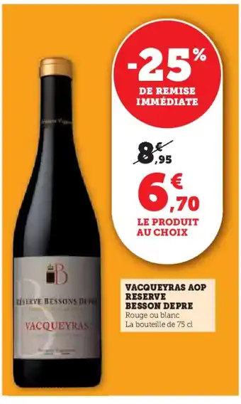 U Express Vacqueyras aop reserve besson depre offre