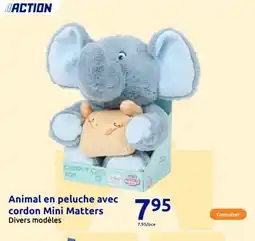 Action Animal en peluche avec cordon Mini Matters offre