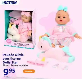 Action Poupée Olivia avec licorne Dolly Star offre