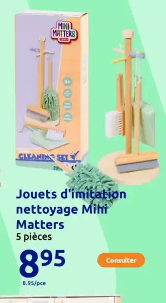 Action Jouets d'imitation nettoyage Mihi Matters offre