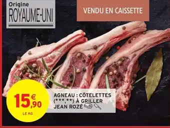 Intermarché Hyper JEAN ROZÉ Agneau: côtelettes à griller offre
