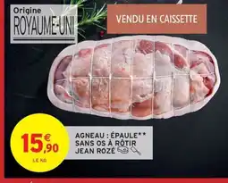 Intermarché Hyper JEAN ROZÉ Agneau épaule sans os à rôtir offre
