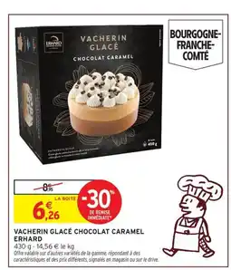 Intermarché Hyper ERHARD Vacherin glacé chocolat caramel offre