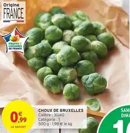Intermarché Hyper Choux de bruxelles offre