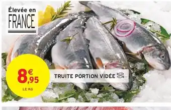 Intermarché Hyper Truite portion vidée offre