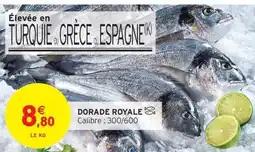 Intermarché Hyper Dorade royale offre