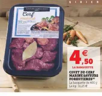 Super U Civet de Cerf Marine Saveurs offre