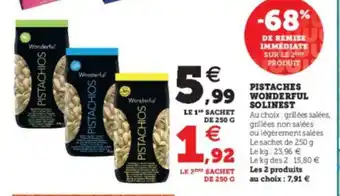 Super U Pistaches Wonderful Solinest offre