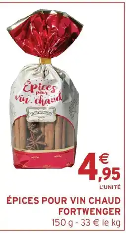 Intermarché Hyper FORTWENGER Épices pour vin chaud offre