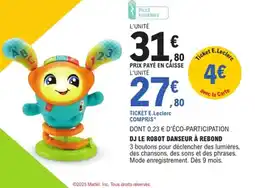 E.Leclerc Dj le robot danseur à rebond offre