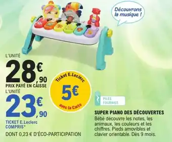 E.Leclerc Super piano des découverte offre