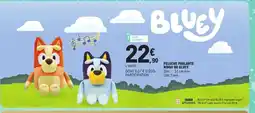 E.Leclerc Peluche parlante bingo ou bluey offre
