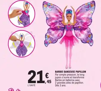 E.Leclerc Barbie danseuse papillon offre